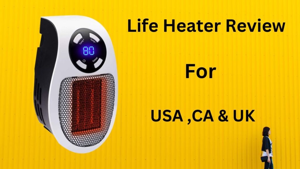 Life Heater Review: Shocking Facts Reveals About Life Portable Heater! Must Read Price & Benefits