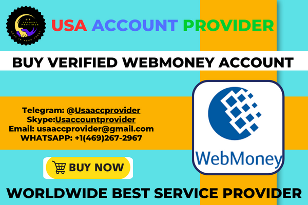 Buy Verified Webmoney