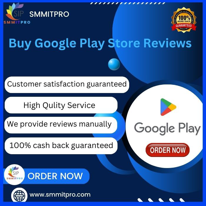 Buy Google Play Store Reviews - 100% Non-drop,Safe,US,Russia