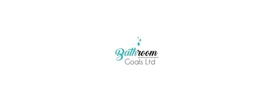 Bathroom Goals Ltd Cover Image