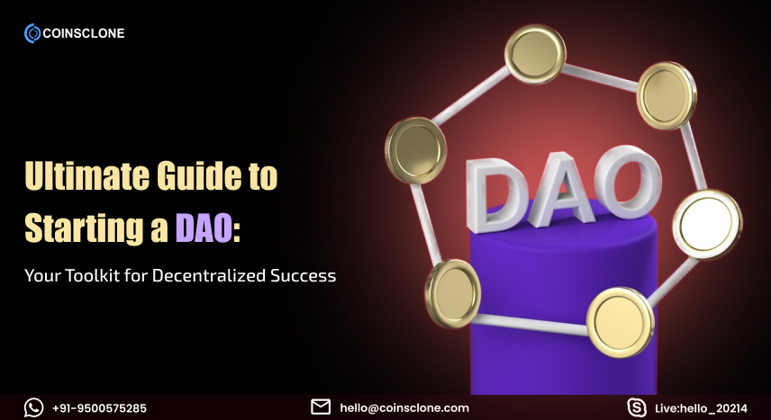How To Start A DAO in 8 Simple Steps - An Informative Guide