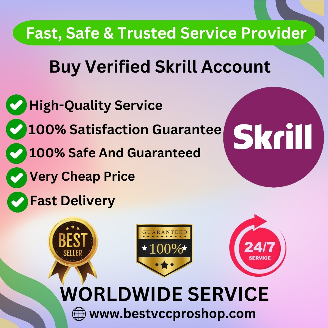 Buy Verified Skrill Account - Bestvccproshop