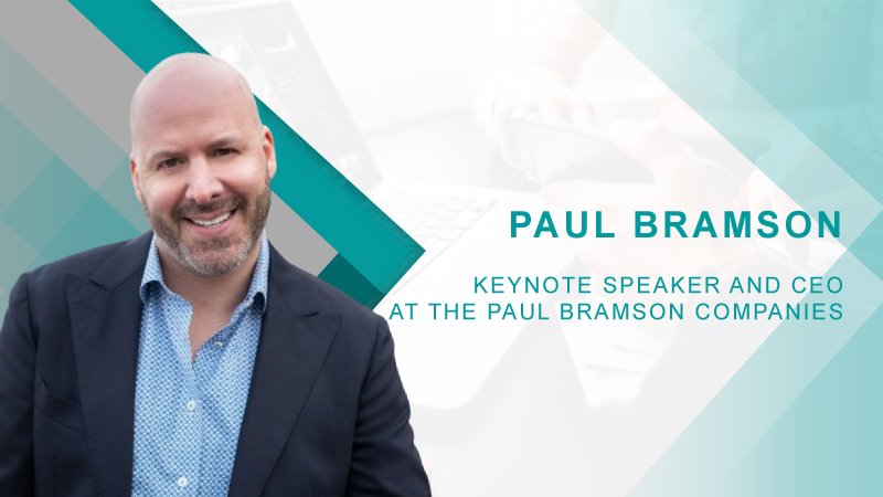 HRTech Interview with Paul Bramson, Keynote Speaker and CEO at The Paul Bramson Companies