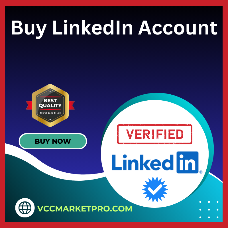 Buy LinkedIn Accounts - ID Verified & 500+ Connections