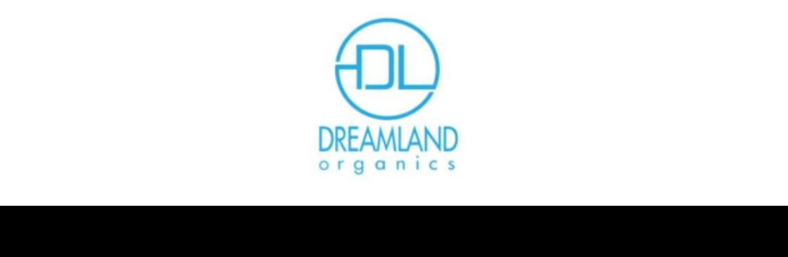 Dreamland Organics Cover Image