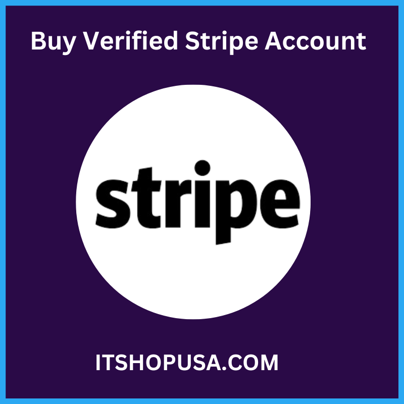 Buy Verified Stripe Account Safe & international online payment 24/7 Client benefit.