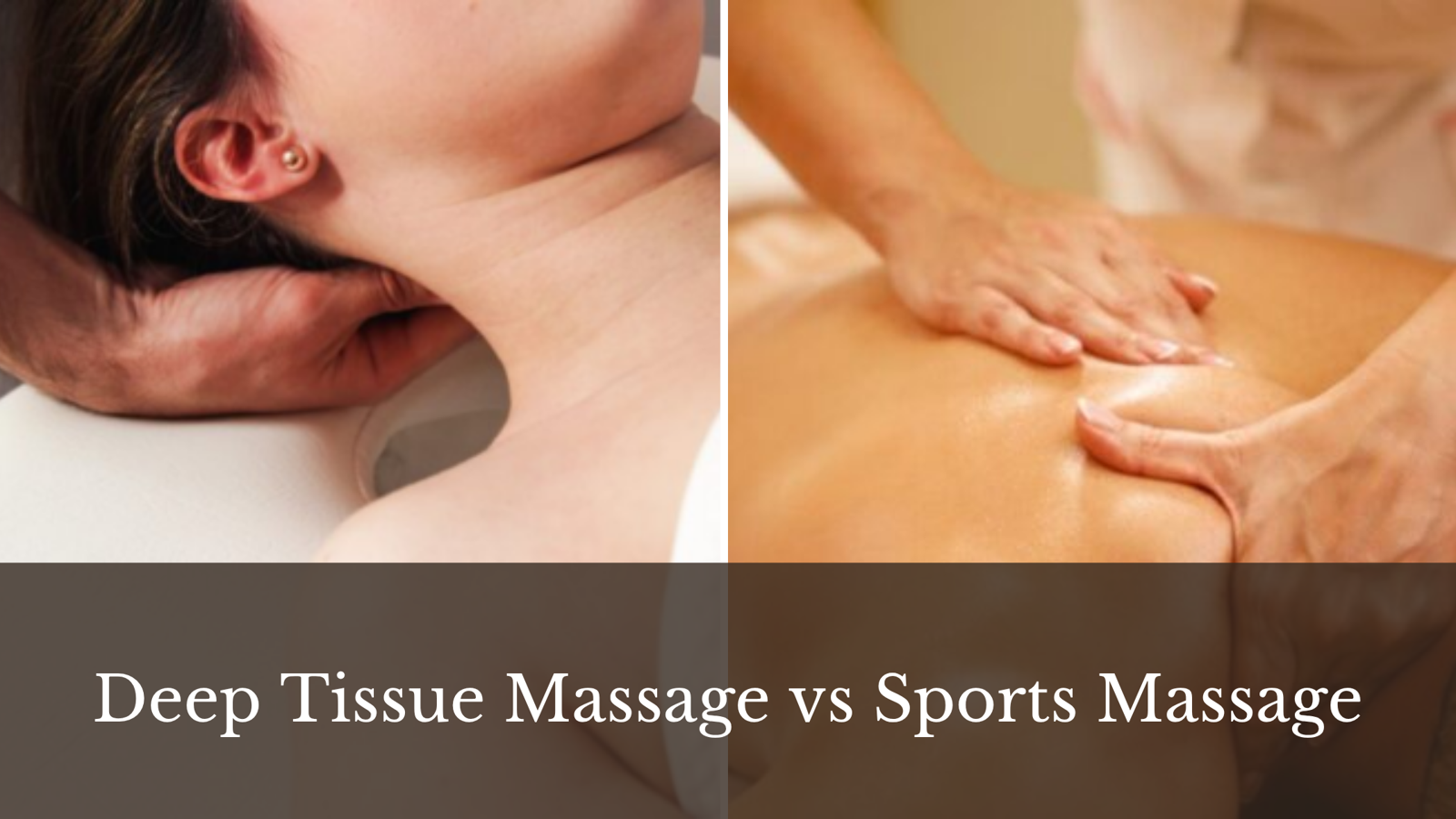 Deep Tissue Massage vs Sports Massage: Which Should You Choose?