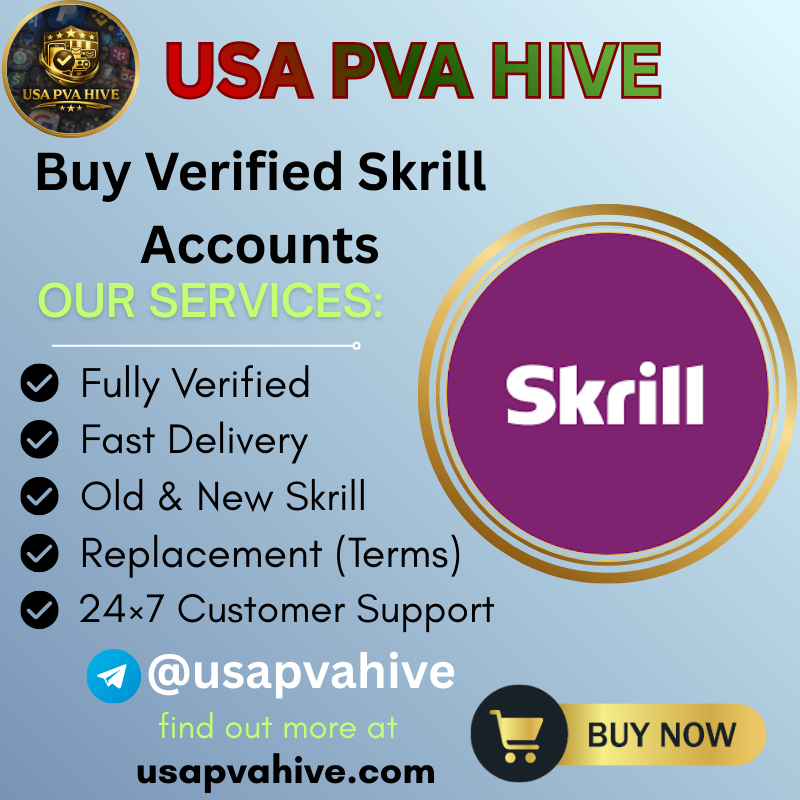 Buy Verified Skrill Accounts | Secure Digital Wallet Access