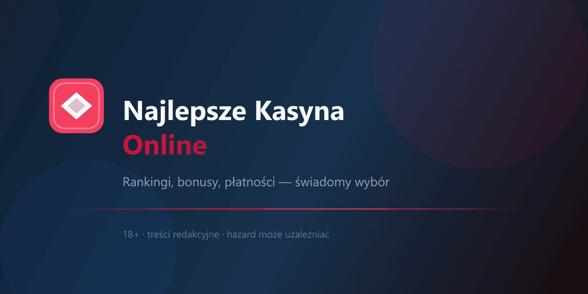 Najlepsze Kasyna Online - Ranking - Gry online w 2026 roku: praktyczny poradnik