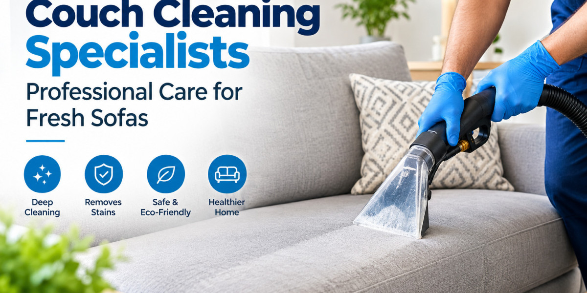 Couch Cleaning Specialists Professional Care for Fresh Sofas