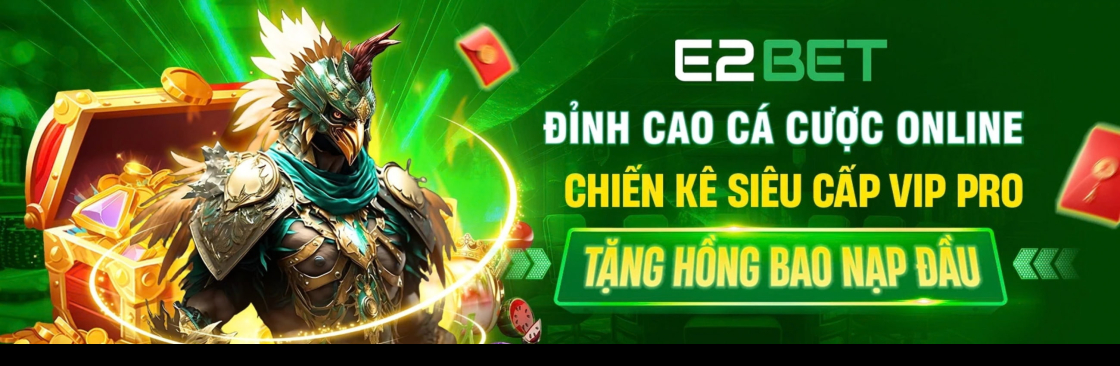 Nhà cái E2BET Cover Image