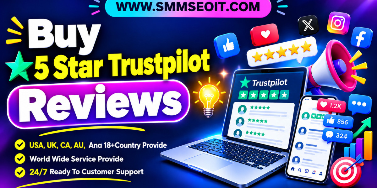 Buying 5 Star Trustpilot Reviews: A Comprehensive Guide