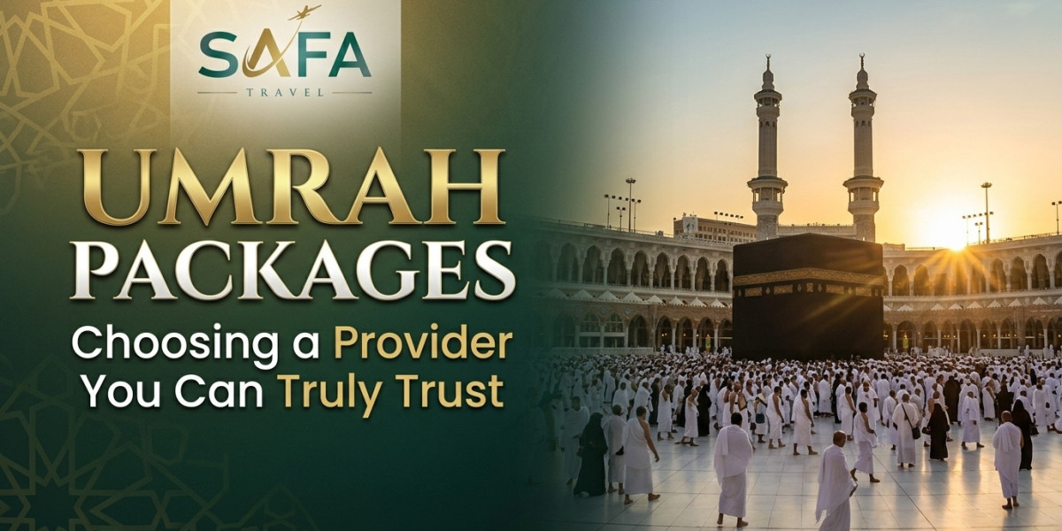 Umrah Packages: Choosing a Provider You Can Truly Trust